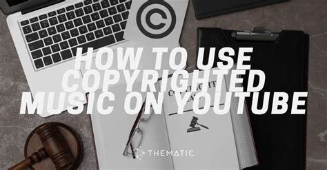 How to Add Music to YouTube Videos without Copyright Concerns: An Elaborative Guide