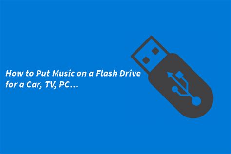 How to Put Music on a Flash Drive: A Guide with Multiple Perspectives